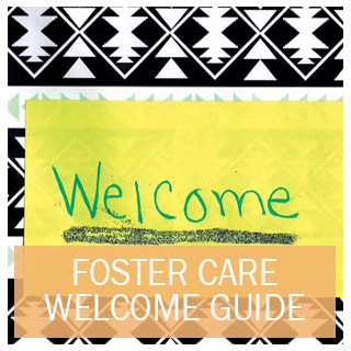 Select to open Foster Care Welcome Book